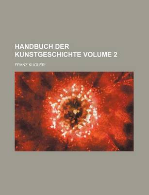 Book cover for Handbuch Der Kunstgeschichte Volume 2