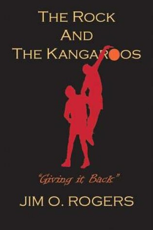 Cover of The Rock and the Kangaroos