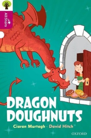 Cover of Oxford Reading Tree All Stars: Oxford Level 10: Dragon Doughnuts