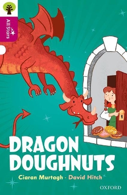 Book cover for Oxford Reading Tree All Stars: Oxford Level 10: Dragon Doughnuts