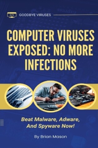 Cover of Computer Viruses Exposed