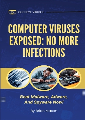 Book cover for Computer Viruses Exposed