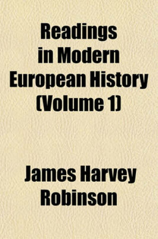 Cover of Readings in Modern European History (Volume 1)