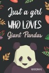 Book cover for Just A Girl Who Loves Giant Pandas