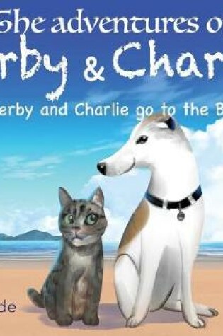 Cover of The Adventures of Derby & Charlie