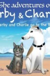 Book cover for The Adventures of Derby & Charlie