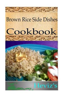 Book cover for Brown Rice Side Dishes