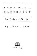 Book cover for None but a Blockhead