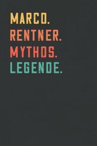 Cover of Marco. Rentner. Mythos. Legende.