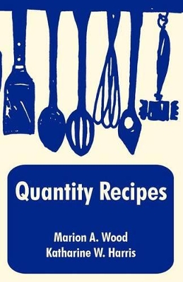 Book cover for Quantity Recipes
