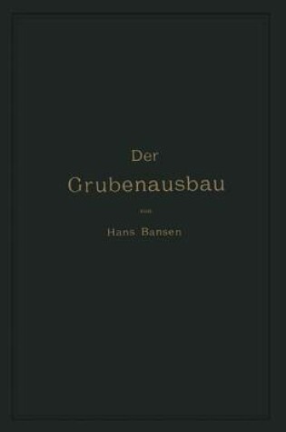 Cover of Der Grubenausbau