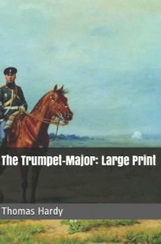 Cover of The Trumpet-Major