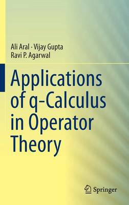 Book cover for Applications of q-Calculus in Operator Theory