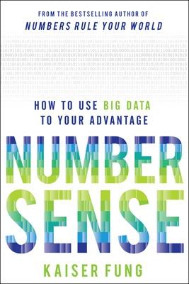 Book cover for Numbersense: How to Use Big Data to Your Advantage