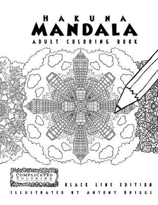 Cover of Hakuna Mandala - Adult Coloring Book