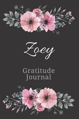 Book cover for Zoey Gratitude Journal