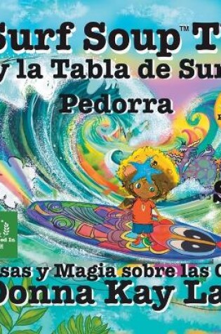 Cover of Surf Soup TV y la Tabla de Surf Pedorra