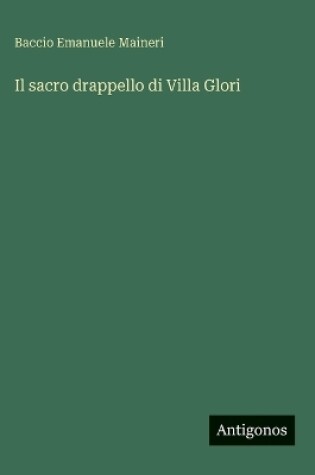 Cover of Il sacro drappello di Villa Glori