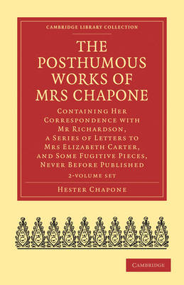 Book cover for The Posthumous Works of Mrs Chapone 2 Volume Set