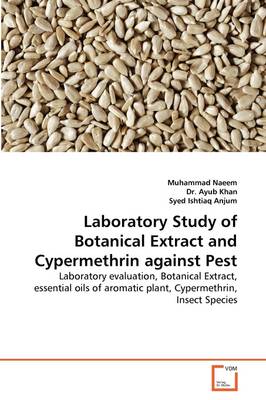 Book cover for Laboratory Study of Botanical Extract and Cypermethrin against Pest