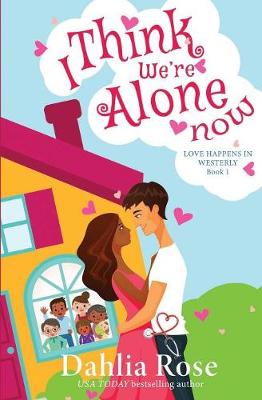 Book cover for I Think We're Alone Now