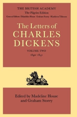 Cover of The Pilgrim Edition of the Letters of Charles Dickens: Volume 2. 1840-1841