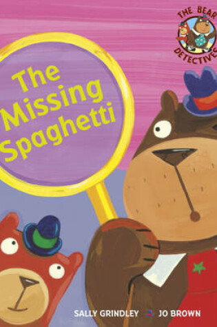 Cover of The Missing Spaghetti