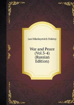Book cover for War and Peace - Voina I Mir (Vol.3-4) (Russian Edition)