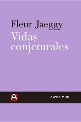 Cover of Vidas Conjeturales