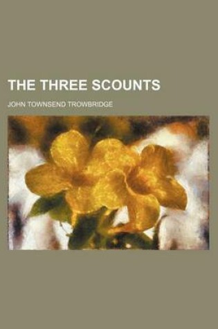 Cover of The Three Scounts