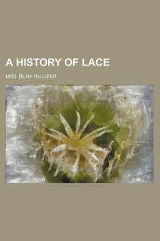 Cover of A History of Lace