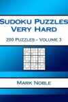 Book cover for Sudoku Puzzles Very Hard Volume 3