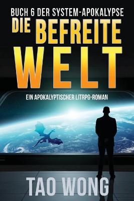 Book cover for Die befreite Welt