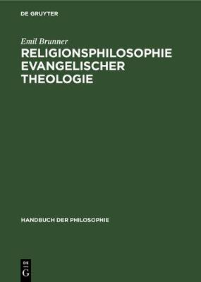Cover of Religionsphilosophie Evangelischer Theologie