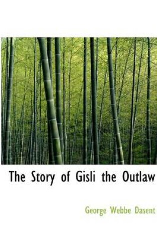 Cover of The Story of Gisli the Outlaw
