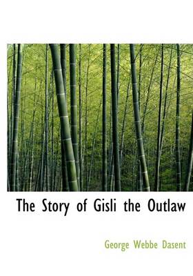 Book cover for The Story of Gisli the Outlaw