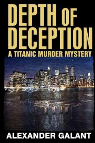 Cover of Depth of Deception (A Titanic Murder Mystery)