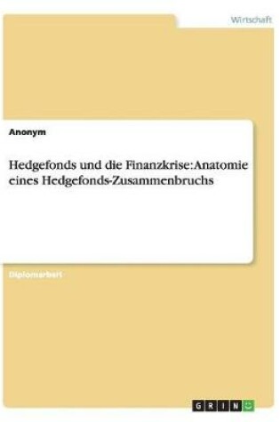 Cover of Hedgefonds und die Finanzkrise