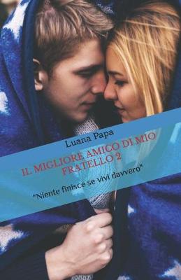 Cover of Il migliore amico di mio fratello 2