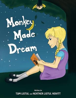 Book cover for Monkey Made Dream