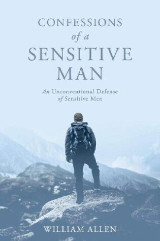 Cover of Confessions of a Sensitive Man