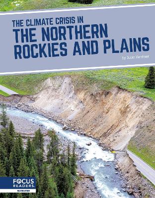 Book cover for The Climate Crisis in the Northern Rockies and Plains