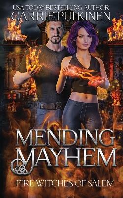 Cover of Mending Mayhem