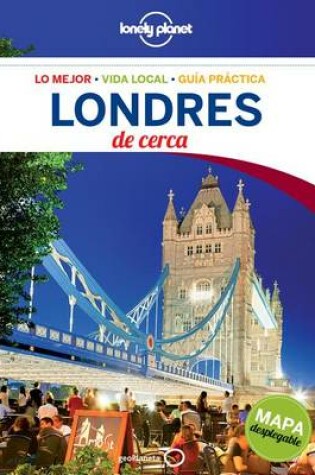 Cover of Lonely Planet Londres de Cerca