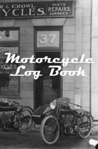 Cover of Motorcycle Log Book