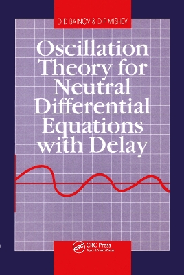 Book cover for Oscillation Theory for Neutral Differential Equations with Delay