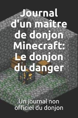 Book cover for Journal d'Un Ma tre de Donjon Minecraft