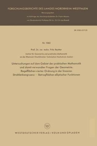 Cover of Untersuchungen Auf Dem Gebiet Der Praktischen Mathematik Und Damit Verwandter Fragen Der Geometrie