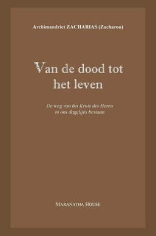 Cover of Van de dood tot het leven