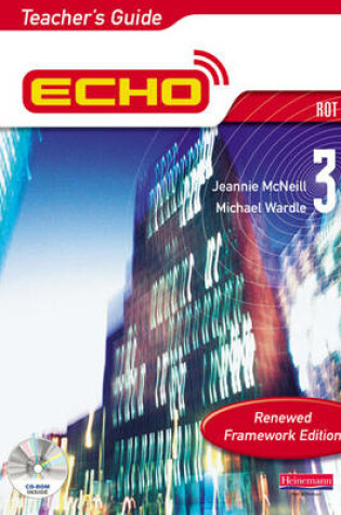 Cover of Echo 3 Rot Teacher's Guide Renewed Framework Edition